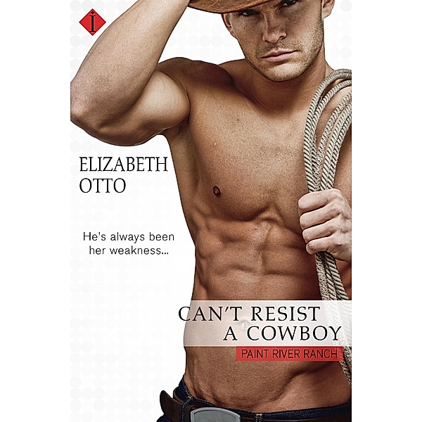 Can't Resist a Cowboy / Entangled: Indulgence, Elizabeth Otto