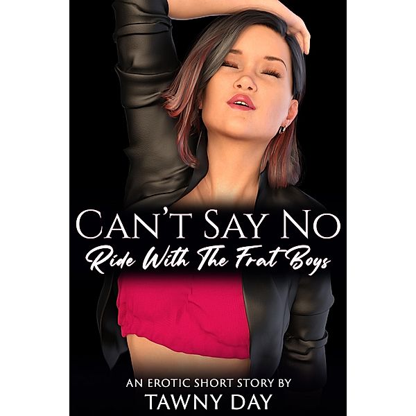 Can't Say No / Can't Say No Bd.21, Tawny Day