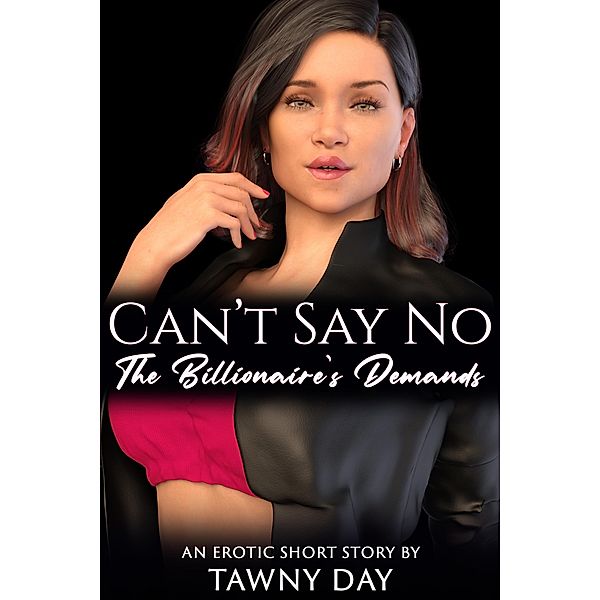 Can't Say No / Can't Say No Bd.22, Tawny Day