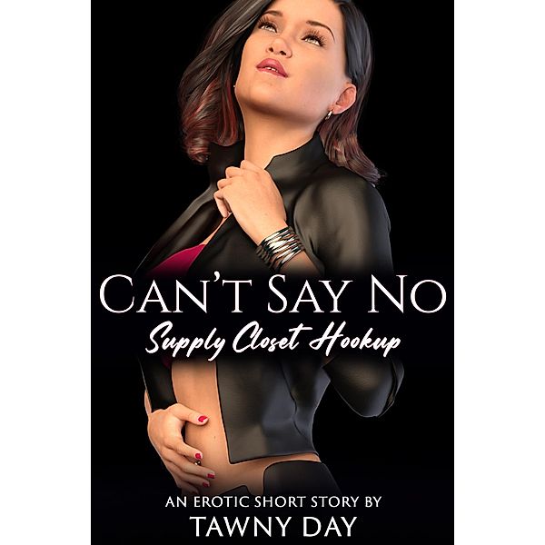 Can't Say No / Can't Say No Bd.8, Tawny Day