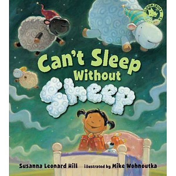 Can't Sleep Without Sheep, Susanna Leonard Hill