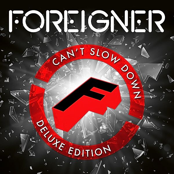Can't Slow Down (2CD Deluxe Edition), Foreigner