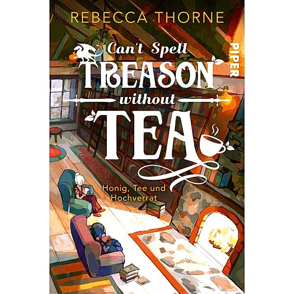 Can't Spell Treason Without Tea, Rebecca Thorne