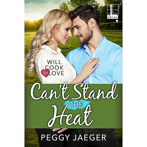 Can't Stand the Heat / Will Cook for Love Bd.3, Peggy Jaeger