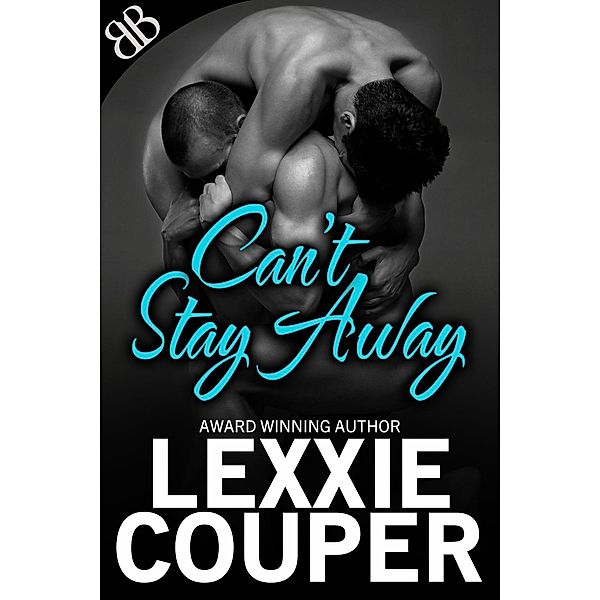 Can't Stay Away / Book Boutiques, Lexxie Couper