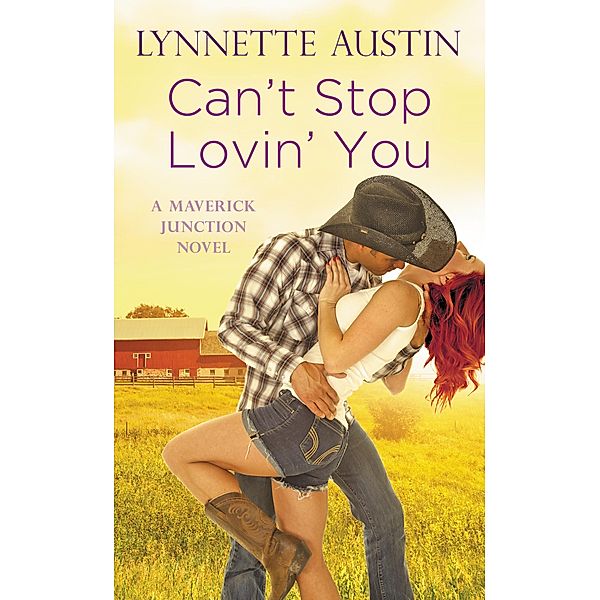 Can't Stop Lovin' You / Maverick Junction, Lynnette Austin