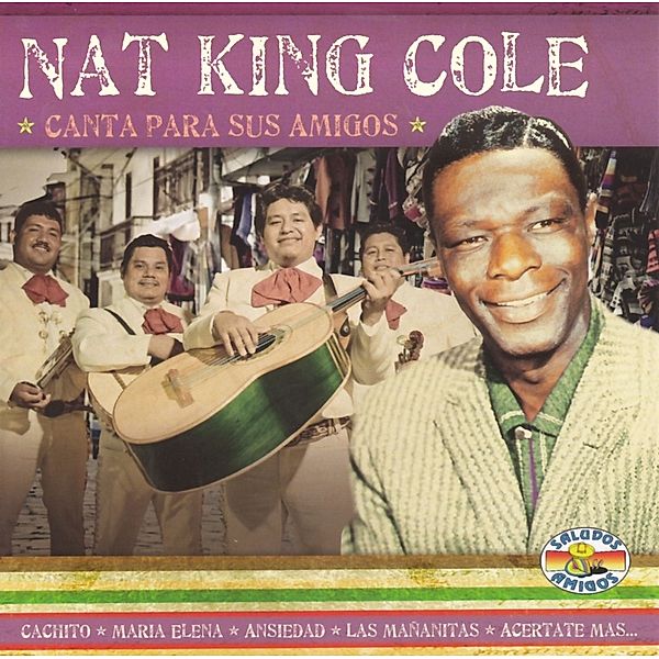 Canta Para Sus Amigos, Nat King Cole