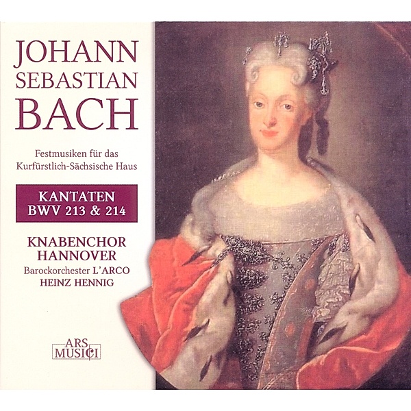 Cantatas Bwv 213 & 214, Johann Sebastian Bach