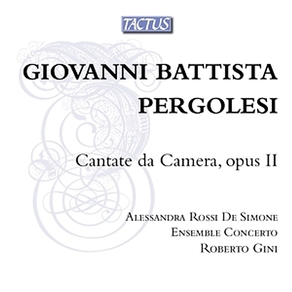 Cantate Da Camera Op.2, De Simone, Gini, Ensemble Concerto