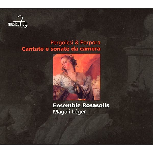 Cantate E Sonate Da Camera, Magali Léger, RosaSolis