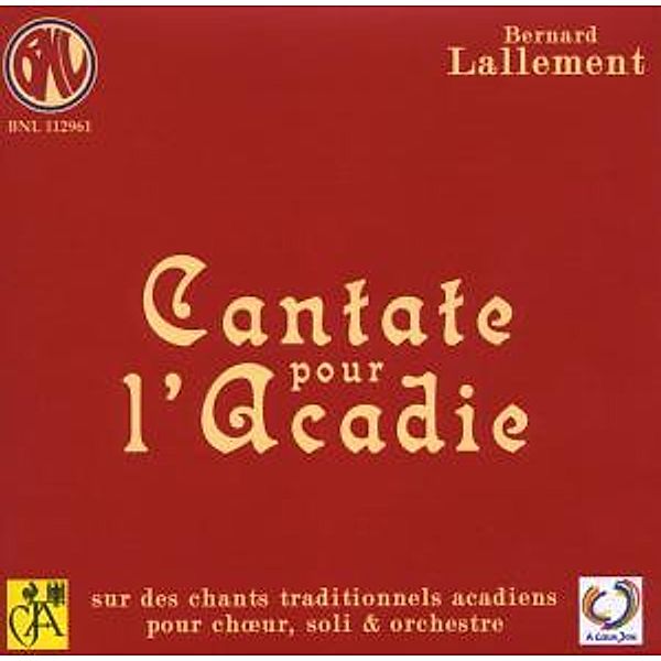 Cantate Pour  L'Acadie, Soloists, Ens.orch.de Saint-quentin-en-yvelines