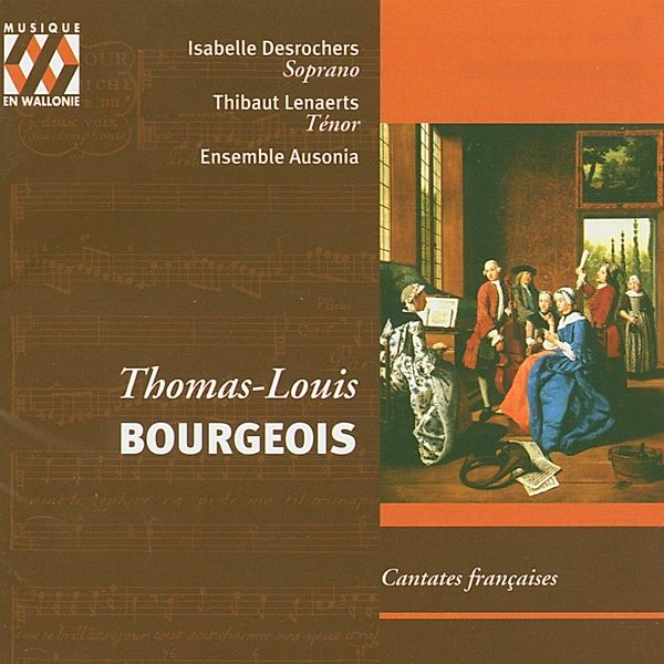 Cantates Francaises, Desrochers, Lenaerts, Ensemble Ausonia
