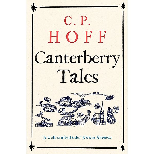 Canterberry Tales (The Happy Valley Chronicals) / The Happy Valley Chronicals, C. P. Hoff