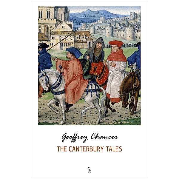 Canterbury Tales / Green World Classics, Chaucer Geoffrey Chaucer