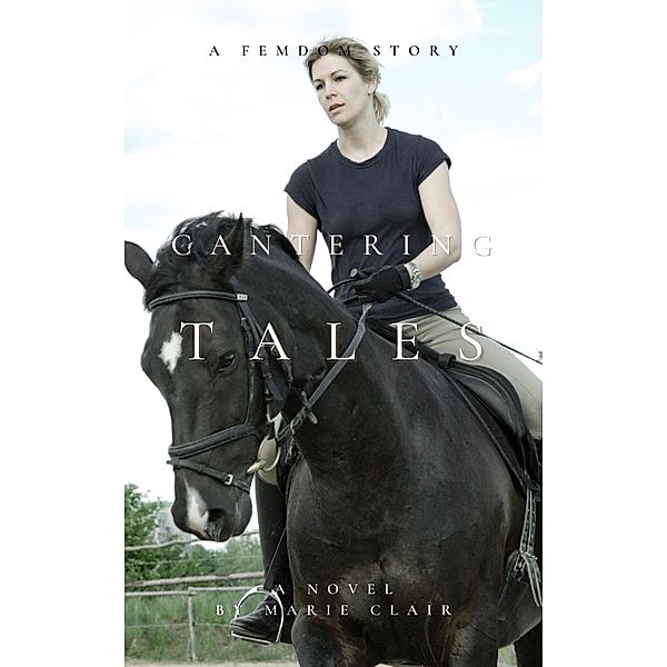 Cantering Tales, Marie Clair