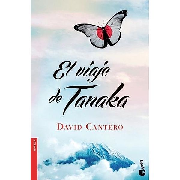 Cantero, D: Viaje de Tanaka, David Cantero
