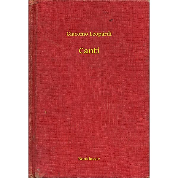 Canti, Giacomo Leopardi