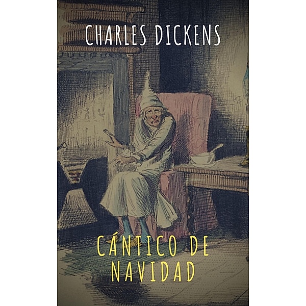 Cántico de Navidad, Charles Dickens, The griffin Classics