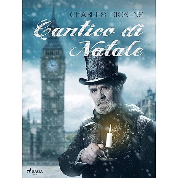 Cantico di Natale / Classici dal mondo, Charles Dickens