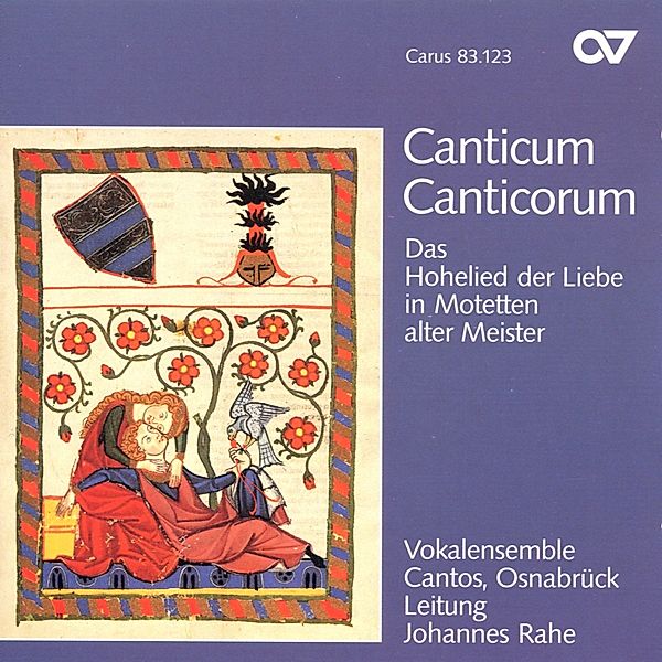 Canticum Canticorum (Hohelied In Motette, Vokalensemble Cantos, Rahe
