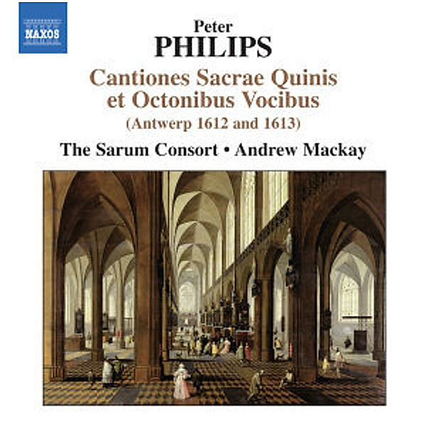 Cantiones Sacrae Quinis Et Octonibus Vocibus, Andrew Mackay, Sarum Consort