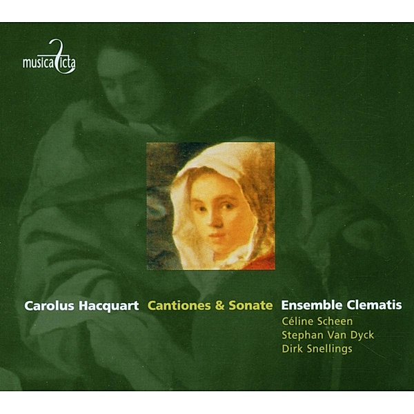 Cantiones & Sonate, Scheen, Van Dyck, Snellings, Ensemble Clematis