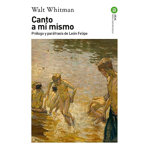 Canto a mí mismo / Básica de Bolsillo Bd.370, Walt Whitman