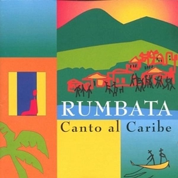 Canto Al Caribe, Rumbata