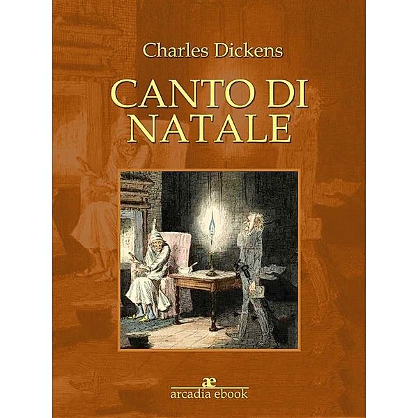 Canto di Natale, Charles Dickens