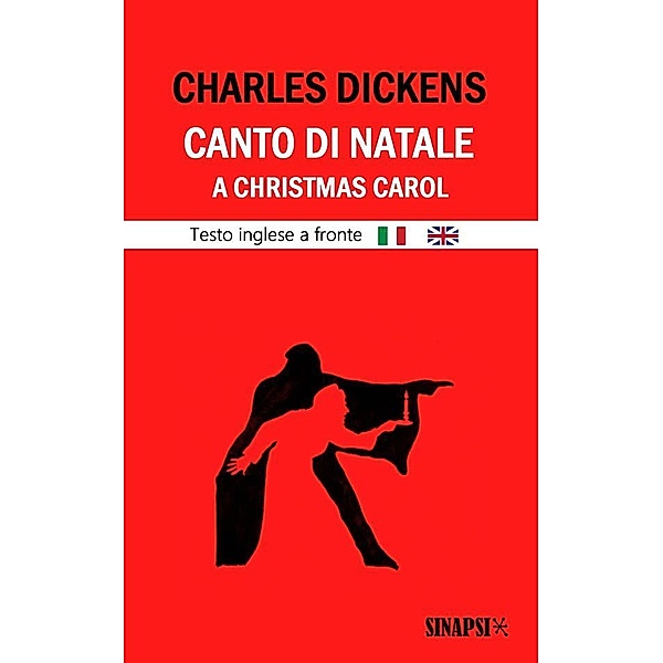 Canto di Natale - A Christmas Carol, Charles Dickens