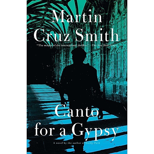 Canto for a Gypsy, Martin Cruz Smith