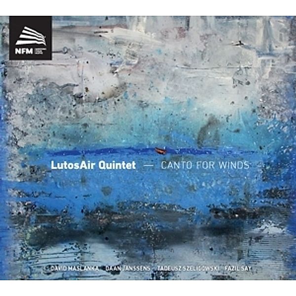 Canto For Winds, LutosAir Quintet