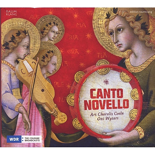 Canto Novello: Maria!, Ars Choralis Coeln, Oni Wytars