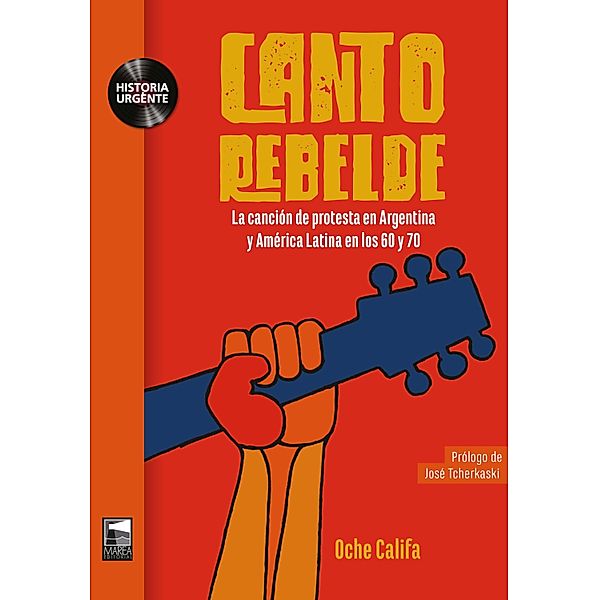 Canto rebelde / Historia Urgente Bd.90, Oche Califa