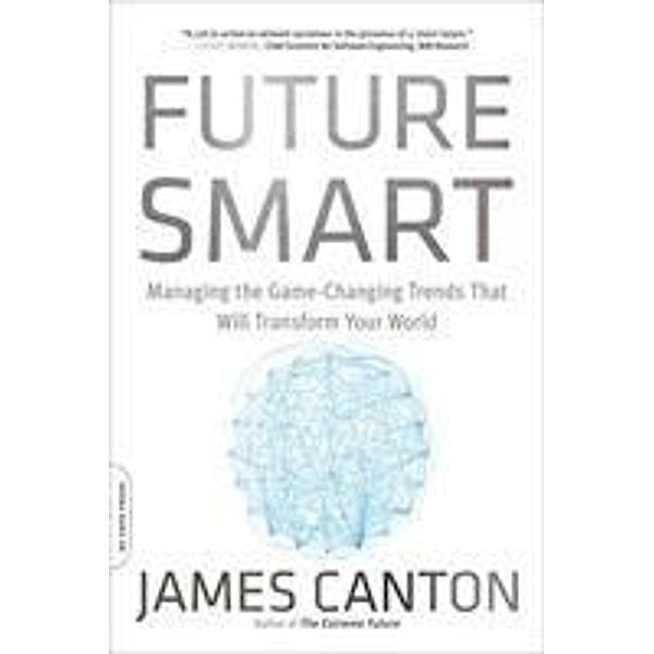 Canton, J: Future Smart, James Canton