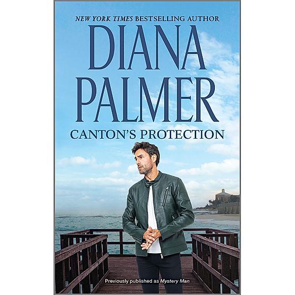 Canton's Protection, Diana Palmer