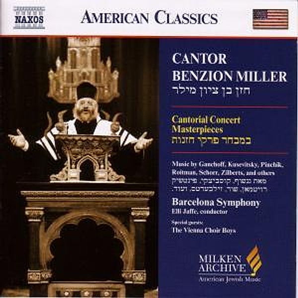 Cantorial Concert Masterpieces, Benzion Miller