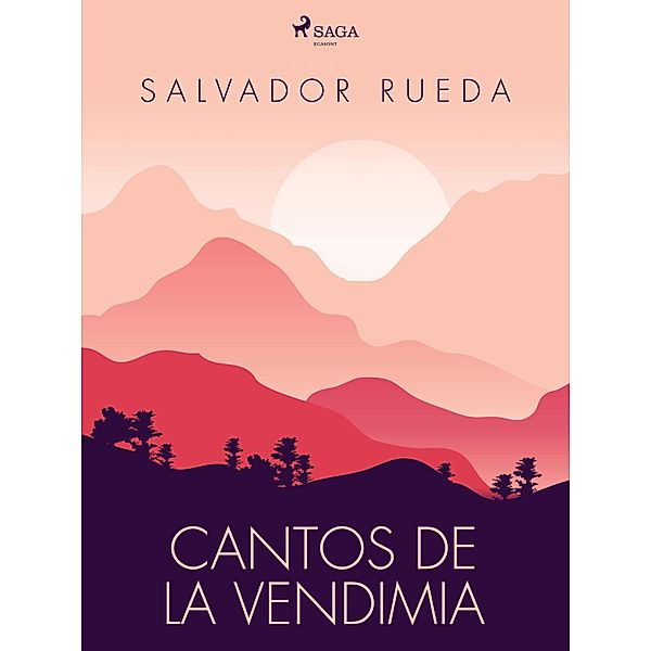 Cantos de la vendimia, Salvador Rueda