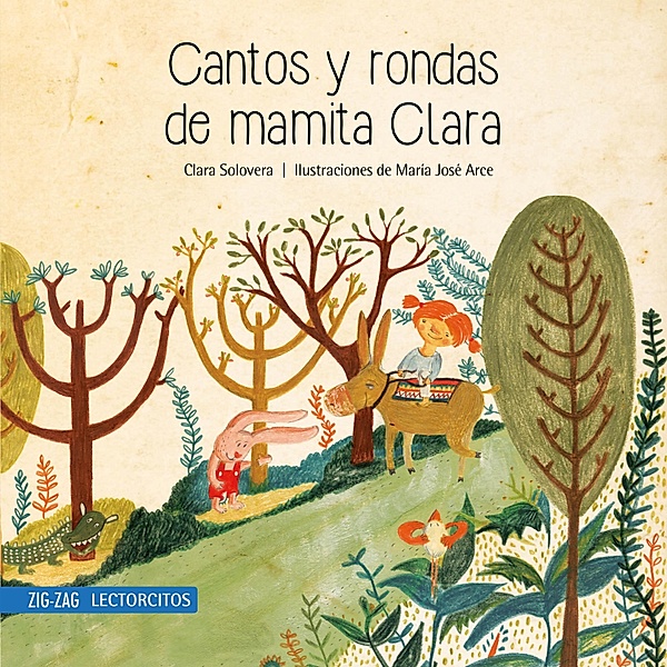 Cantos y rondas de Mamita Clara, Clara Solovera, María José Arce