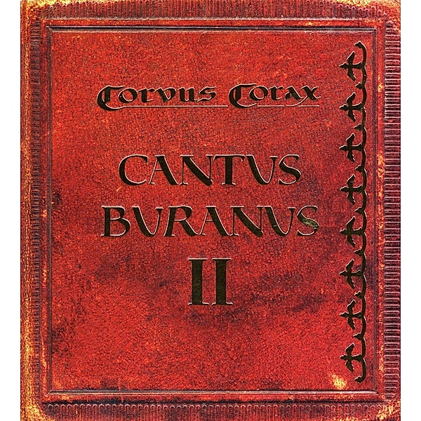 Cantus Buranus 2 (Ltd.), Corvus Corax