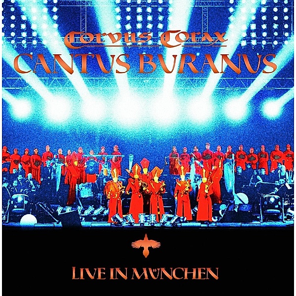 Cantus Buranus-Live München, Corvus Corax
