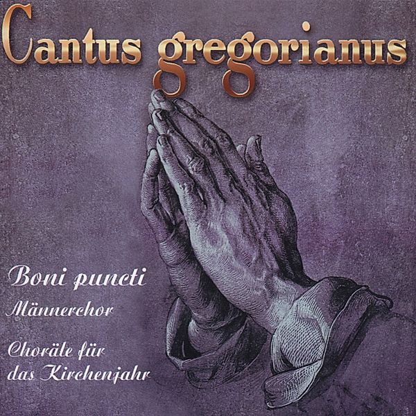 Cantus Gregorianus Choral, Boni Puncti-Männerchor