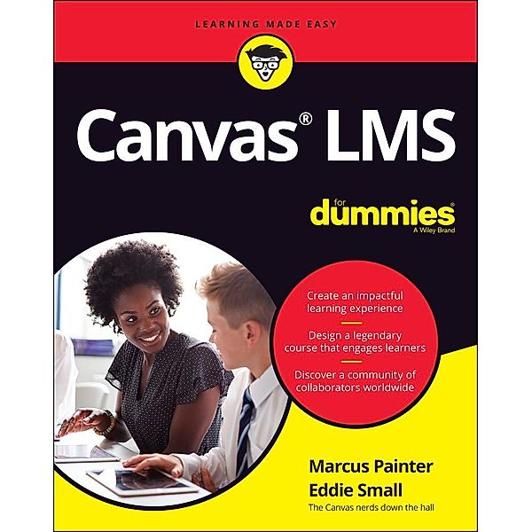 Canvas LMS For Dummies, Marcus Painter, Eddie Small