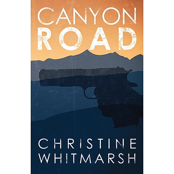Canyon Road, Christine Whitmarsh