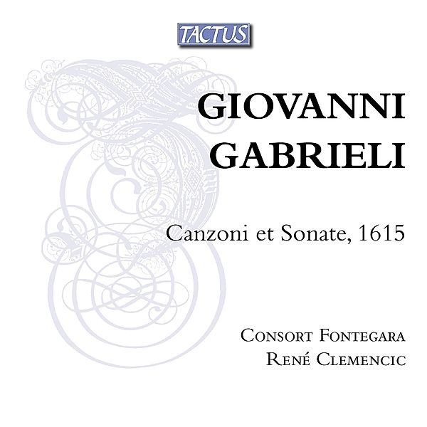 Canzoni Et Sonate,1615, René Clemencic, Consort Fontegara