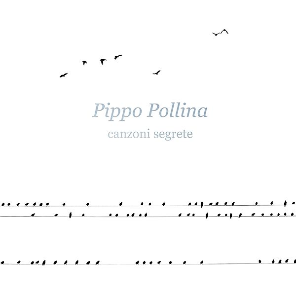 Canzoni Segrete (180g Vinyl), Pippo Pollina