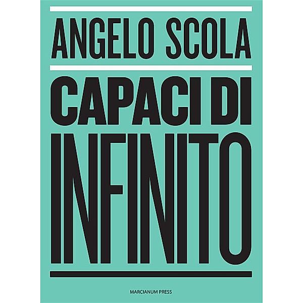 Capaci di infinito, Angelo Scola