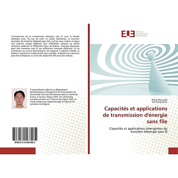 Capacités et applications de transmission d'énergie sans file, Ming Shen Jian, Yen Lung Chen