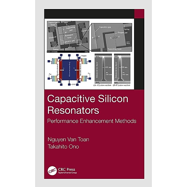 Capacitive Silicon Resonators, Nguyen Van Toan, Takahito Ono
