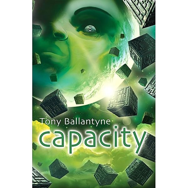 Capacity, Tony Ballantyne